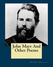 John Marr and Other Poems