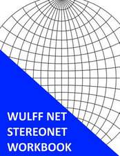 Wulff Net Stereonet Workbook