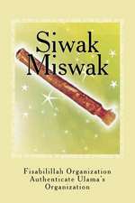 Siwak - Miswak