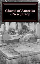 Ghosts of America - New Jersey