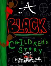 A (Black) Children's Story Series