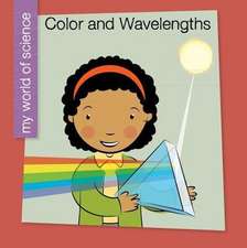 Color and Wavelengths