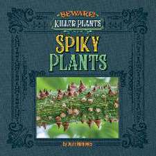 Spiny and Prickly Plants