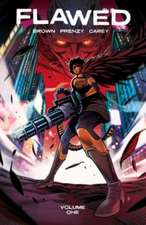 Brown, C: Flawed Volume 1