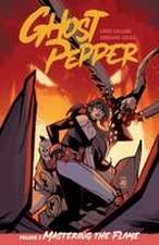 Ghost Pepper Vol. 3