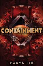 Containment