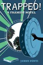Ponti, J: Trapped!