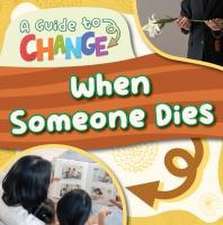 When Someone Dies