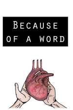 Because of a Word