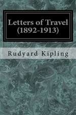 Letters of Travel (1892-1913)