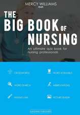 The Big Book of Nursing