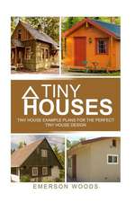 Tiny Houses