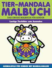 Malbuch Lustige Tiermandalas Malbuch Fuer Kinder