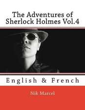 The Adventures of Sherlock Holmes Vol.4