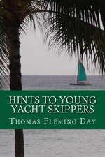 Hints to Young Yacht Skippers