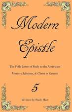 Modern Epistle 5