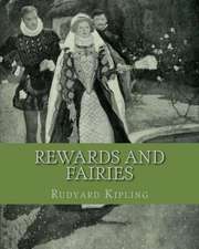 Rewards and Fairies