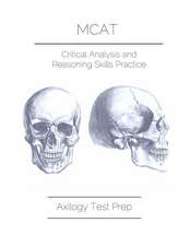 MCAT Critical Analysis and Reasoning Skills Practice