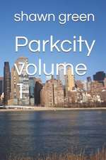 Parkcity Volume 1