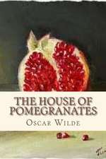 The House of Pomegranates