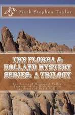 The Florea & Holland Mystery Series