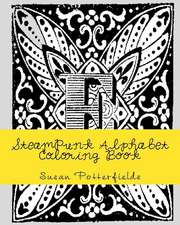 Steampunk Alphabet Coloring Book