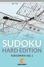 Sudoku Hard Edition for Experts Vol 1