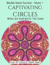 Captivating Circles