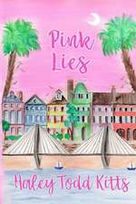 Pink Lies