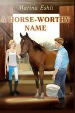 A Horse-Worthy Name