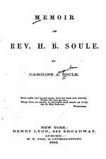 Memoir of REV. H. B. Soule