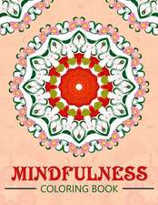 Mindfulness Coloring Book