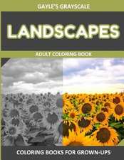 Gayle's Grayscale Landscapes Adult Coloring Book