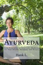 Ayurveda