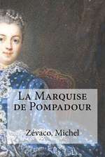 La Marquise de Pompadour