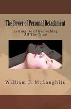 The Power of Personal Detachment