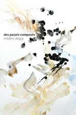 Des Passes Composes