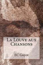 La Louve Aux Chansons