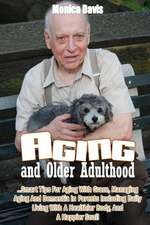 Aging and Older Adulthood