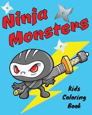 Ninja Monsters Kids Coloring Book