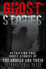 Ghost Stories