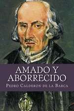 Amado y Aborrecido