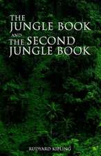 The Jungle Book and the Second Jungle Book