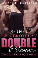 3-In-1 Twin Brothers' Double Pleasures Collections 4