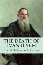 The Death of Ivan Ilych