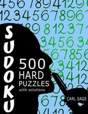 Sudoku 500 Hard Puzzles with Solutions