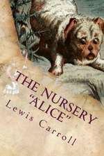 The Nursery Alice