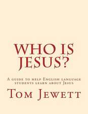 Who Is Jesus?