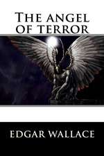 The Angel of Terror