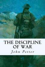 The Discipline of War